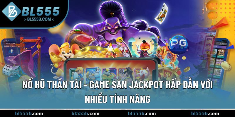 Nổ Hũ Thần Tài